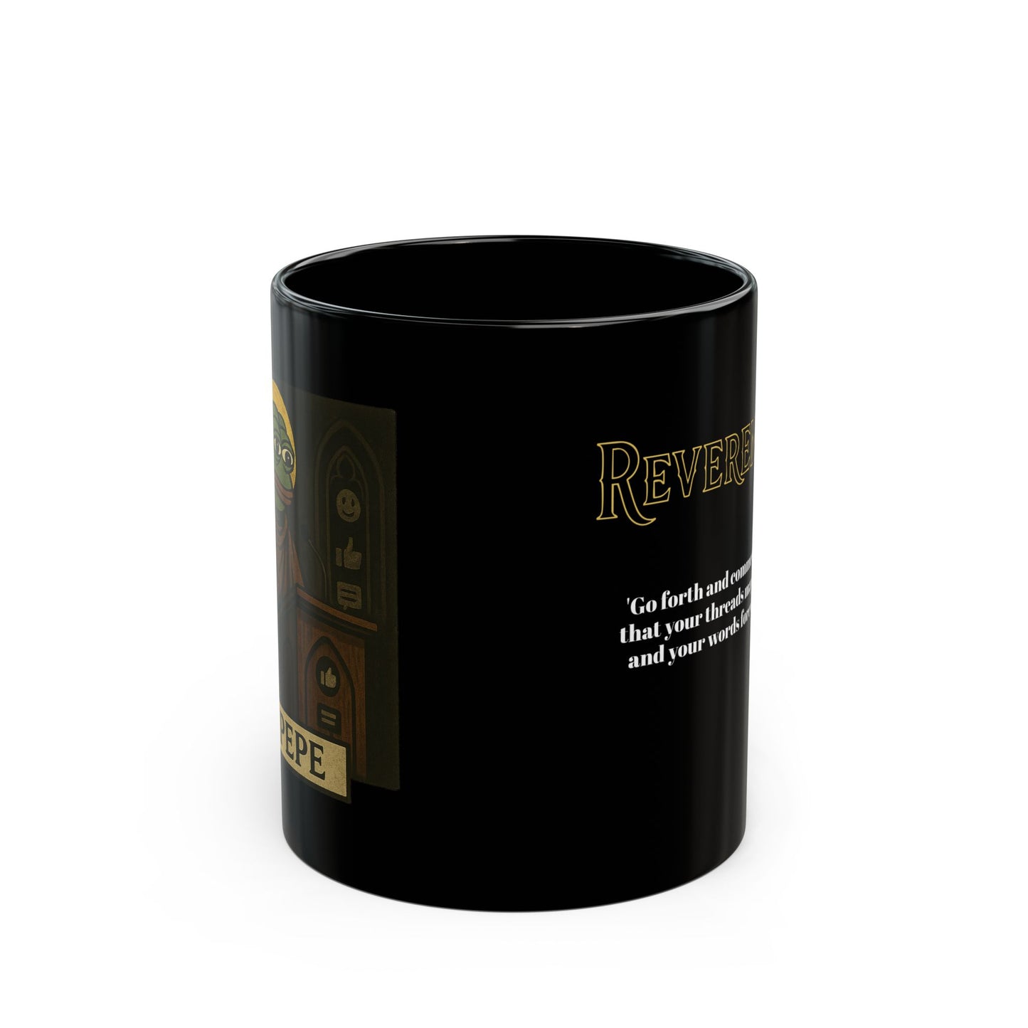 St Pepe "Preach" Reverent AF Black Coffee Mug
