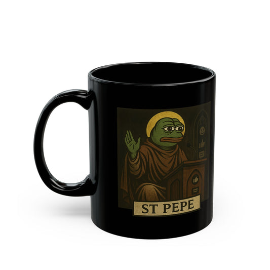 St Pepe "Preach" Reverent AF Black Coffee Mug